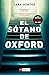 El sótano de Oxford (Spanish Edition)