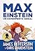 Serie Max Einstein 1. Un experimento genial (Spanish Edition)