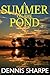 A Summer on the Pond