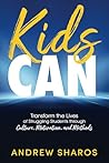 Kids Can: Transfo...