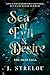 Sea of Evil and Desire (The...
