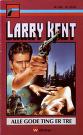 Alle gode ting er tre by Larry Kent
