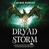 The Dryad Storm