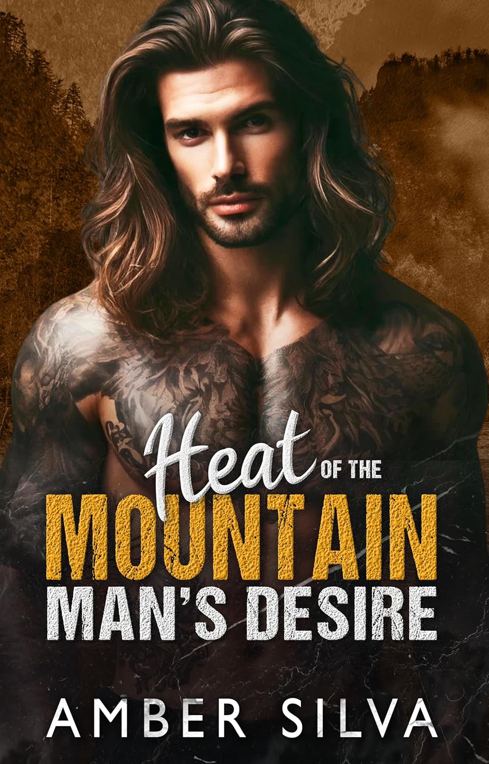 Heat of the Mountain Man’s Desire (Untamed Mountain Heat)
