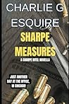 SHARPE MEASURES (SHARPE INTEL) SHARPE MEASURES (SHARPE INTEL)