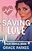 Saving Love: A Lesbian/Sapphic Medical Romance (Pulse Medical Book 2)