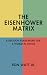 The Eisenhower Matrix: A De...