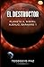El Destructor: Planeta X, N...