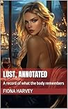 Lust, Annotated: ...