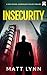 INSECURITY a high-octane, a...