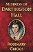 Mistress of Dartington  Hall by Rosemary  Griggs