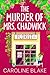 The Murder of Mrs Chadwick:...