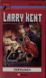 Dødsleken by Larry Kent