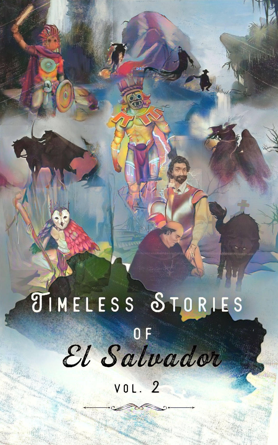 Timeless Stories of El Salvador: Epiphany
