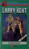 Svart engel by Larry Kent
