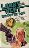 Sammy er død by Larry Kent