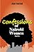 Confessions of Nairobi Women Book Two: True Stories Told To Joan Thatiah