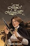 At the Mercy of Midnight by Chloe Cullen