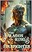 The Dragon King's Firefighter (The Dragons of Serai Book, #16)