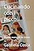 Cucinando con i piccoli: Ri...