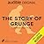 The Story of Grunge