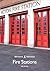 Fire Stations by Billy Reading