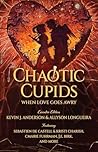 Chaotic Cupids: W...