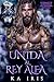 Unida al rey alfa (reyes alfa prohibidos nº 6) (Spanish Edition)