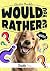 Would You Rather Book for Kids by Charles Chuckle