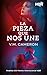 La pieza que nos une by V.M. Cameron
