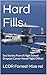 Hard Fills by LCDR Forrest Mize Ret