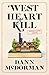 West Heart Kill
