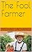 The Fool Farmer by Michael Lachance