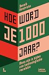 Hoe word je 1000 ...