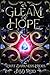 A Gleam of Hope (What Darkn...