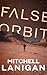 False Orbit