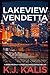 Vergeltung am See: Ein Detective Emily Tizzano Selbstjustiz-Thriller (German Edition)