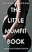 The Little Mumfit Book: The...