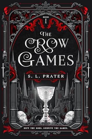 The Crow Games (Coven of the Crow, #1)