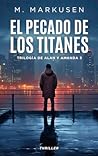 El pecado de los titanes (Alan y Amanda 3)