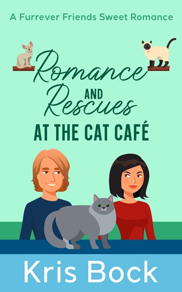 Romance and Rescues at the Cat Café (a Furrever Friends Sweet Romance, #4)