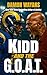 Kidd and the G.O.A.T.