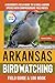 Arkansas Birdwatching - Fie...
