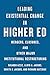 Leading Existential Change in Higher Ed by Ricardo Azziz