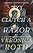 To Clutch a Razor (Curse Bearer #2)