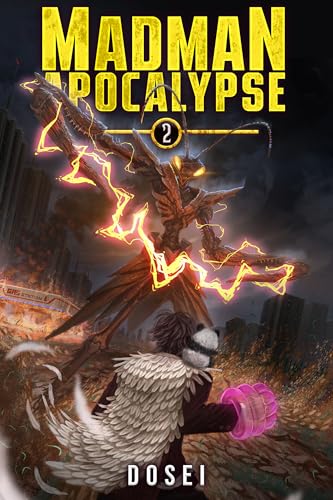 Madman Apocalypse Book 2: A Glitched System LitRPG Apocalypse (Kindle Edition)