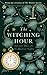 The Witching Hour by Bridget Collins