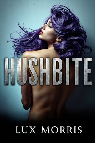 Hushbite (Kiss of Savagery)