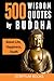500 Unique Quotes by Buddha...