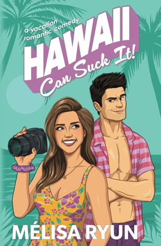 Hawaii Can Suck It (Paperback)